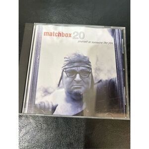 Matchbox 20 yourself or someone like you